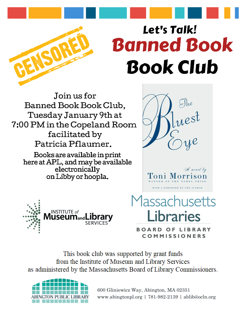 A flyer for a Banned Book Book Club event featuring The Bluest Eye by Toni Morrison, with details about the date, time, location, facilitator, and sponsoring organizations. A Censored stamp is at the top.