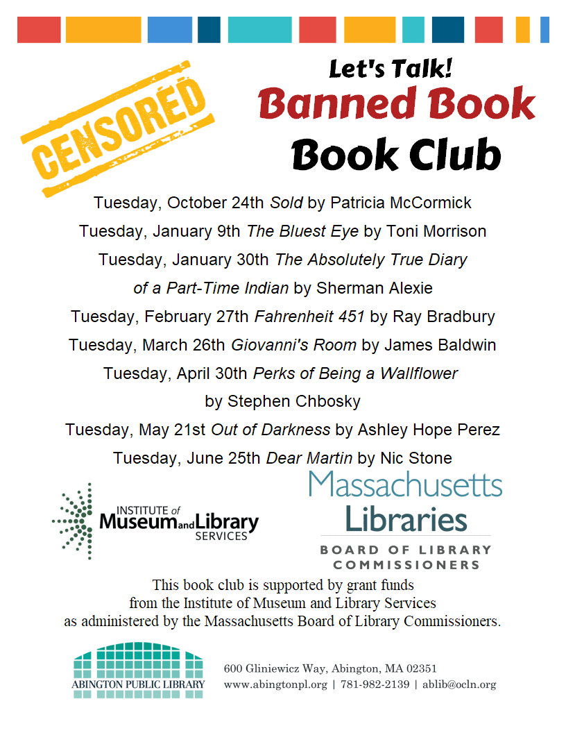 A flyer for the Lets Talk! Banned Book Book Club lists meeting dates for discussing banned books and displays library logos. Censored is stamped on a book icon, and meeting info is detailed in colorful text.
