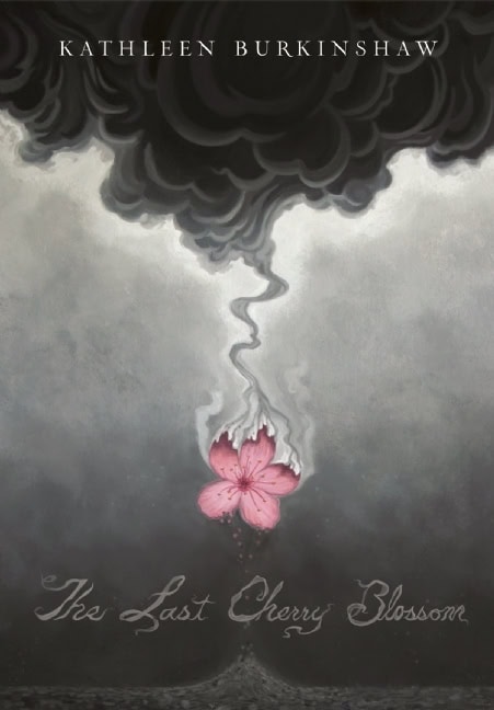 Book cover for The Last Cherry Blossom by Kathleen Burkinshaw, 