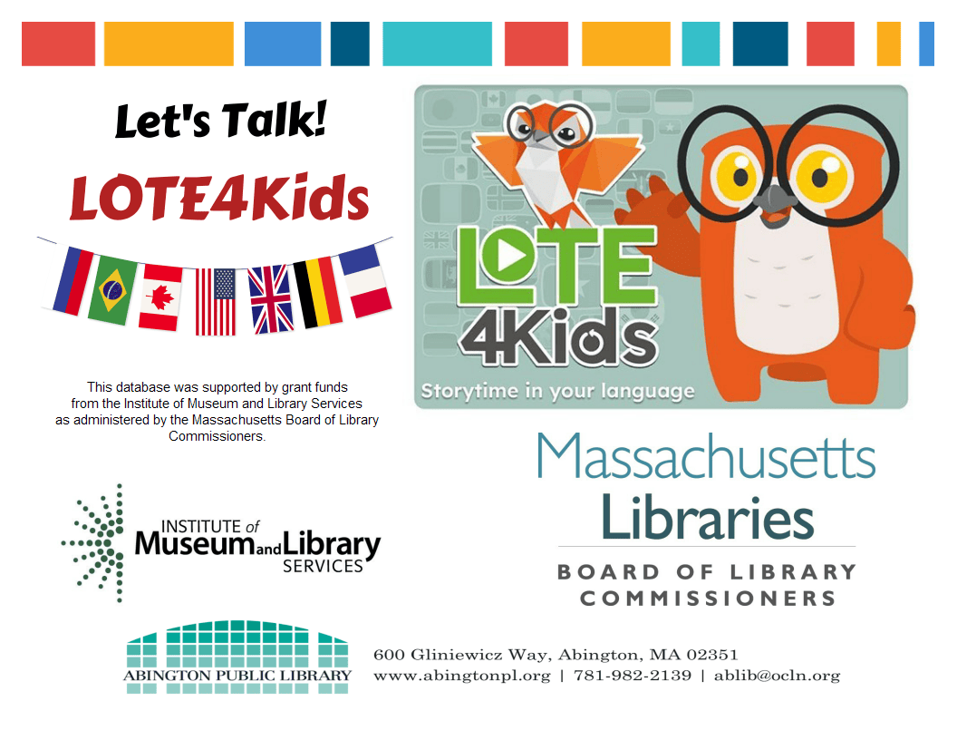 Promotional flyer for LOTE4Kids, featuring an illustrated owl with glasses, flags from various countries, and logos for Massachusetts Libraries, Institute of Museum and Library Services, and Abington Public Library.