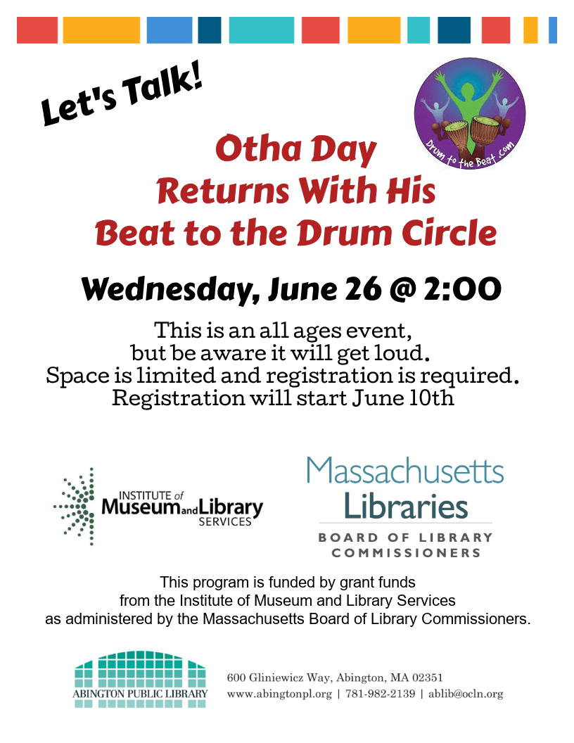 Flyer for “Otha Day Returns With His Beat to the Drum Circle” on Wednesday, June 26 at 2:00 PM, hosted by Abington Public Library, with sponsor logos and event details about registration and accessibility.