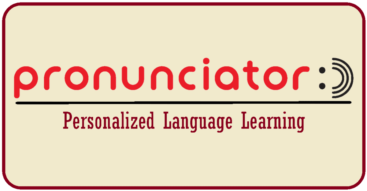 Logo for Pronunciator, featuring the brand name in red lowercase letters with a sound wave icon, and the tagline Personalized Language Learning below in stylized dark red text.