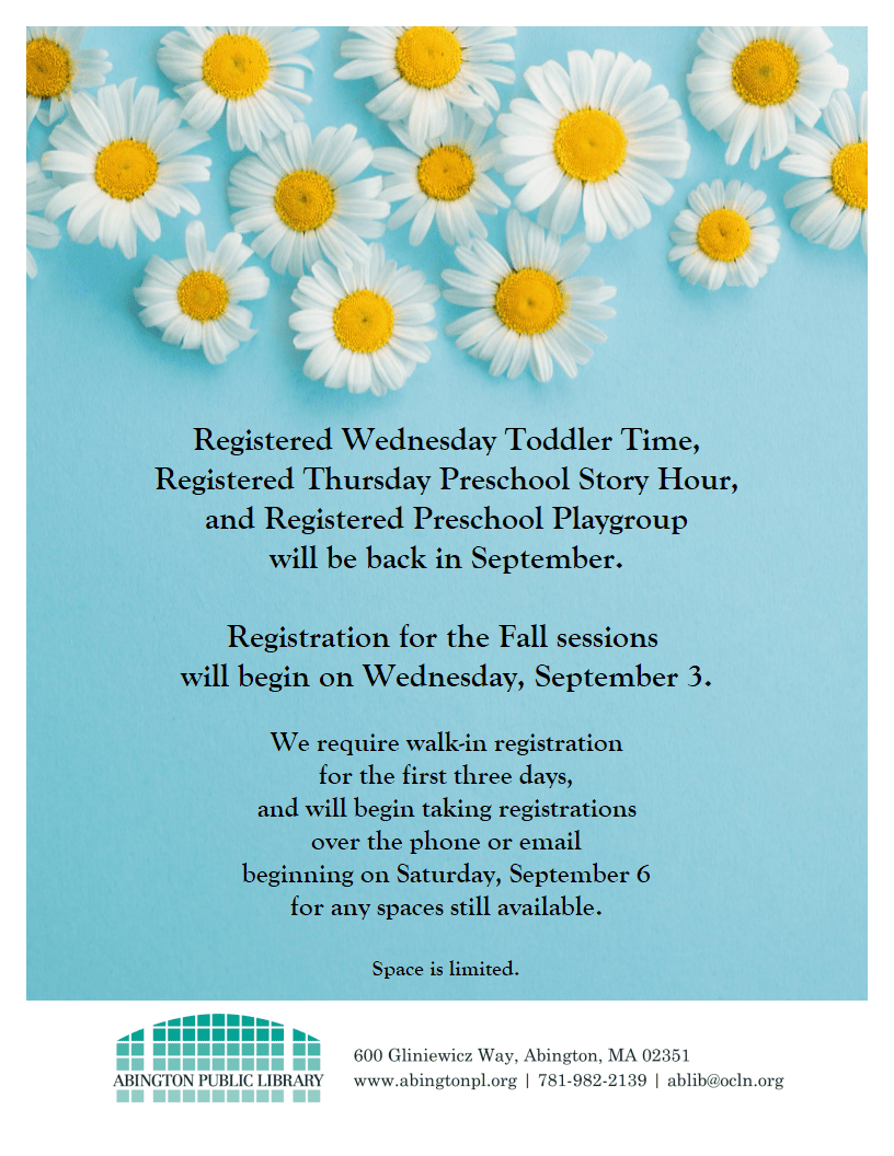 Registration for Toddler Time, Preschool Story Hour and Preschool PLay Group full description on page